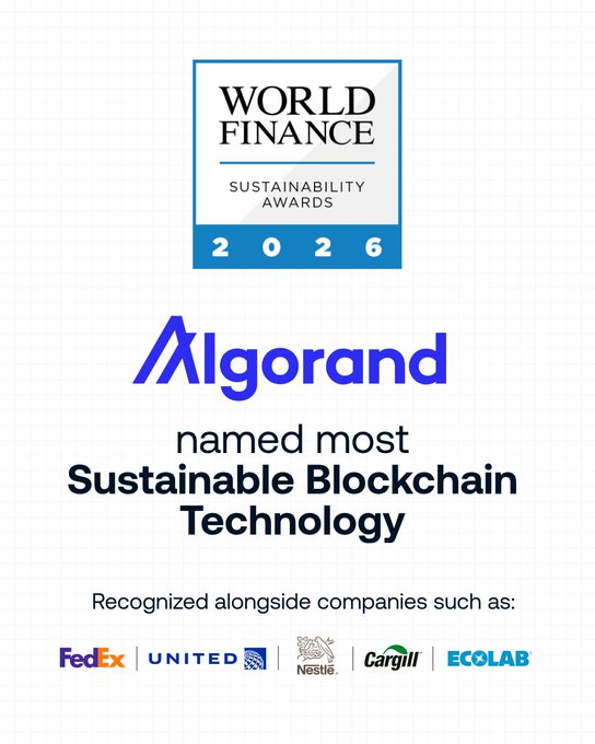 An announcement graphic from World Finance Sustainability Awards 2026 naming Algorand as the most Sustainable Blockchain Technology, recognized alongside FedEx, United, Nestlé, Cargill, and Ecolab.