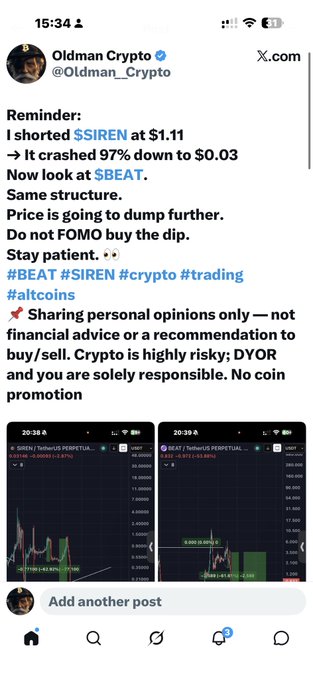 The image shows a social media post by "@Oldman_Crypto" bragging about shorting $SIREN at $1.11 before its 97% crash to $0.03, while predicting $BEAT will follow the same pattern and advising followers not to buy the dip—accompanied by two TradingView charts displaying the 97% crash of $SIREN and the similar price structure forming on $BEAT, supporting the "before and after #BEAT" caption by highlighting the comparable chart patterns.