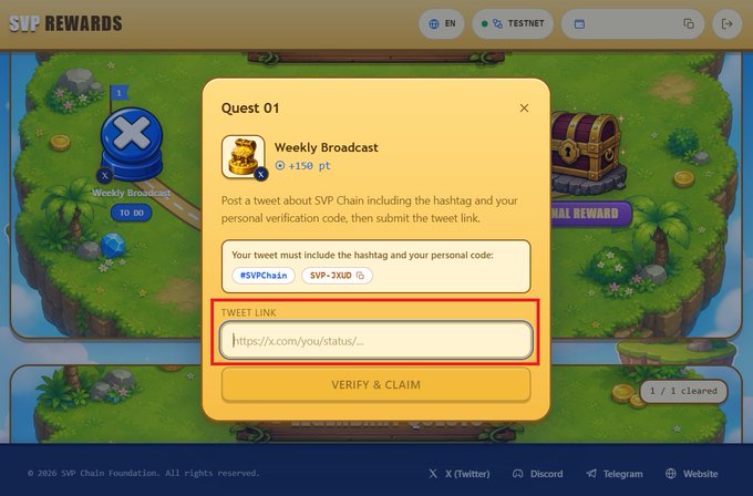 The image displays the "SVP Rewards" platform, specifically the "Quest 01: Weekly Broadcast" task, which prompts users to post a tweet containing "#SVPChain" and a personal verification code (e.g., SVP-JXUD) to earn +150 points, with a highlighted field to submit the tweet link and a "VERIFY & CLAIM" button, directly illustrating the tutorial's instructions.