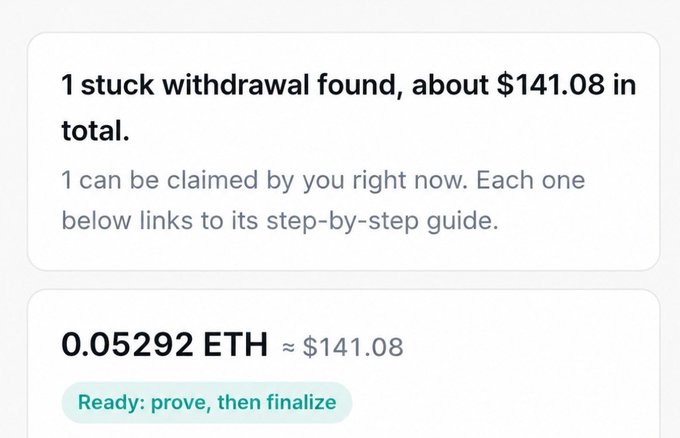 A notification indicating '1 stuck withdrawal found, about $141.08 in total' for 0.05292 ETH, with instructions to prove and finalize.