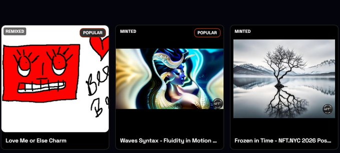 A digital NFT marketplace gallery displaying three artworks: 'Love Me or Else Charm' (Remixed, Popular) featuring a red cartoon face, 'Waves Syntax - Fluidity in Motion' (Minted, Popular) showing abstract fluid art, and 'Frozen in Time - NFT.NYC 2026 Pos...' (Minted) depicting a bare tree reflected in water.