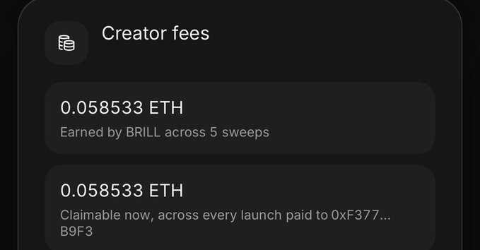 A dark-themed digital interface displaying "Creator fees" with two entries showing balances of "0.058533 ETH" earned by BRILL across 5 sweeps and claimable from 0xF377...B9F3.