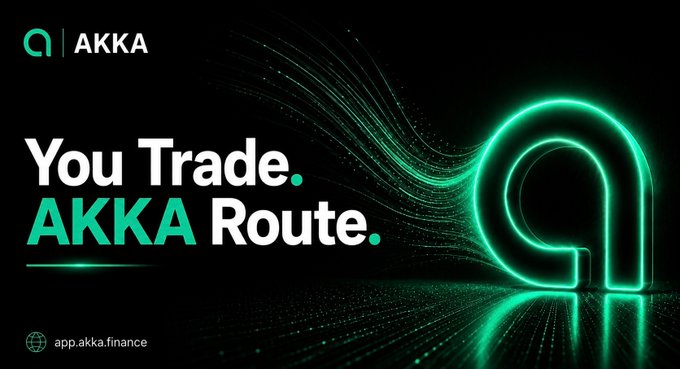 A promotional banner for AKKA featuring the tagline "You Trade. AKKA Route." alongside the app's URL "app.akka.finance" and the stylized green AKKA logo, visually reinforcing the post's message that AKKA handles the routing while users focus on choosing their assets for on-chain trading.