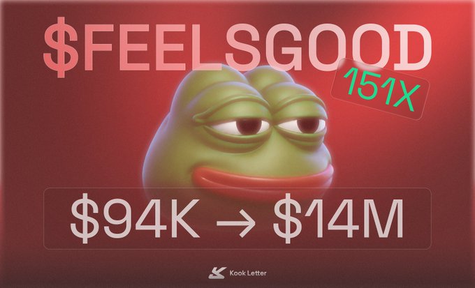 The image shows the Pepe the Frog meme with "$FEELSGOOD" prominently displayed alongside "151X" and "$94K → $14M" — illustrating a massive 151x gain, matching the celebratory "$feelsgood" sentiment from the post.