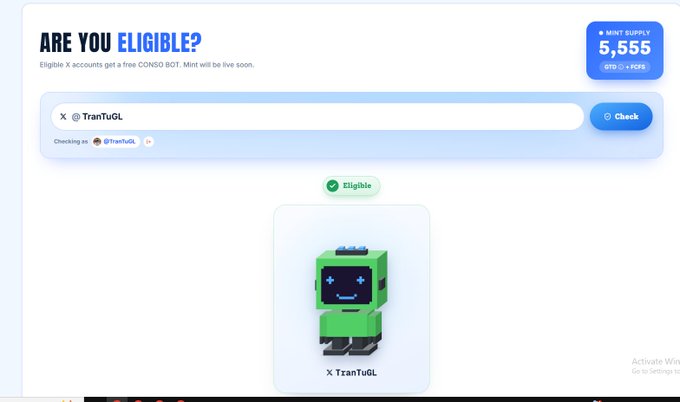 A webpage screenshot with the headline 'ARE YOU ELIGIBLE?' showing an X (Twitter) account named 'TranTuGL' is eligible to receive a free CONSO BOT, with a mint supply of 5,555.