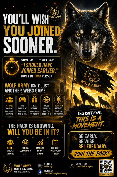 A 'Wolf Army' Web3 game promotional poster featuring a wolf, with claims of 10K+ wolves strong, epic gameplay, real rewards, and built for legends, ending with 'JOIN THE PACK!'