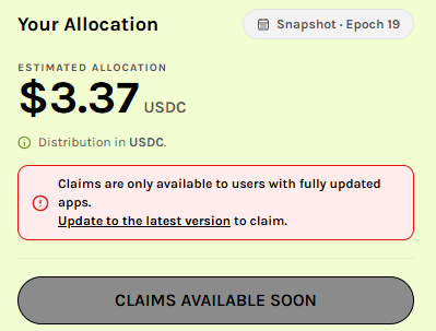 A green-themed interface showing "Your Allocation" of "$3.37 USDC" with a note that "Claims are only available to users with fully updated apps" and a disabled "CLAIMS AVAILABLE SOON" button, labeled "Snapshot · Epoch 19".