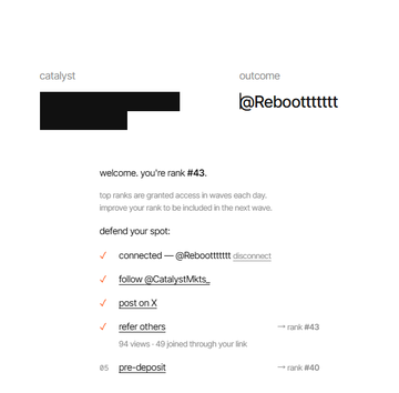 A dashboard screen displays "catalyst" and "outcome Reboottttttt" with a welcome message "you're rank #43," and a checklist for actions like connecting accounts, following on X, and referring others to improve ranking.