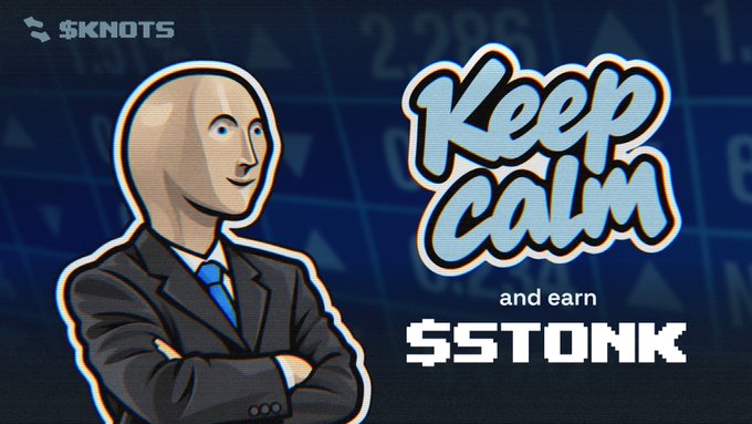 A promotional graphic featuring a Meme Man character in a suit with the text "Keep calm and earn $KNOTS" and a background of stock market numbers.