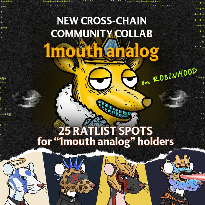 Promotional graphic for a 'New Cross-Chain Community Collab' titled '1mouth analog' on Robinhood, offering 25 Ratlist spots for holders.