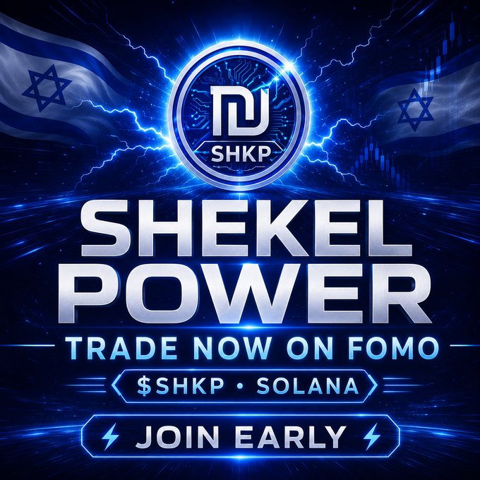 A promotional graphic for '$SHKP' cryptocurrency on the Solana network, featuring the text 'SHEKEL POWER - TRADE NOW ON FOMO - JOIN EARLY' with Israeli flags in the background.