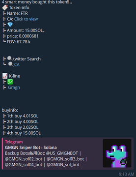 A screenshot of a Telegram token information message displays 'Token-info' for 'GMGN Sniper Bot - Solana' with price details of '0.0000681' and buy information tiers, timestamped 9:13 AM.
