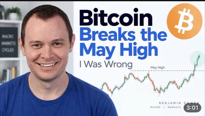 A YouTube thumbnail features Benjamin Cowen smiling beside the title "Bitcoin Breaks the May High - I Was Wrong," displayed alongside a candlestick chart showing BTC surpassing the "May High" resistance line, illustrating the context in which he publicly admitted being incorrect about Bitcoin's bottom.