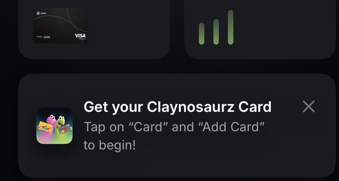 A mobile app interface shows instructions to "Get your Claynosaurz Card" by tapping on "Card" and "Add Card", with a Visa card and some bar graphics visible.