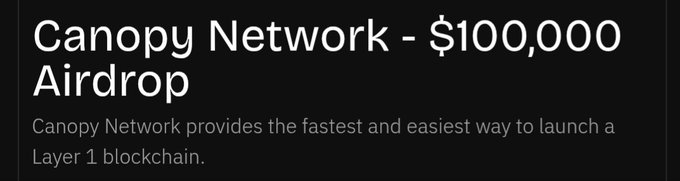 The image is a promotional graphic for a "$100,000 Airdrop" by Canopy Network, describing it as "the fastest and easiest way to launch a Layer 1 blockchain." It visually reinforces the accompanying post by tying the $100K airdrop incentive to Canopy Network's (@CNPYNetwork) mission of lowering friction for builders to quickly launch and experiment with Layer 1 blockchains.