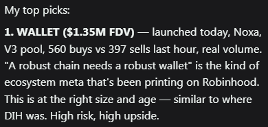 A text excerpt from investment picks highlighting WALLET ($1.35M FDV) launched on Noxa/V3 pool, noting 560 buys vs 397 sells and comparing it to DIH as 'high risk, high upside.'