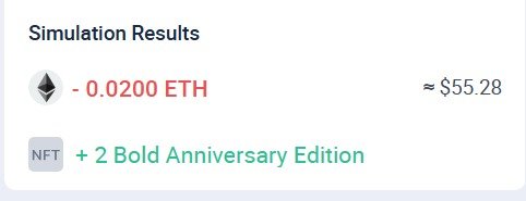 A screenshot shows a "Simulation Results" panel indicating a transaction cost of 0.0200 ETH (~$55.28) and a "+ 2 Bold Anniversary Edition" NFT, summarizing the user's mint of two Bold Anniversary Edition NFTs at 0.01 ETH each from boldleonidas.com to support the artist's work.