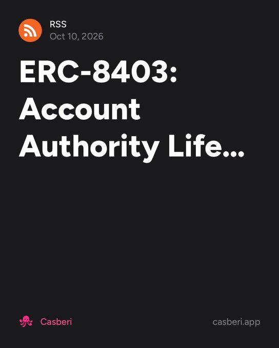 A graphic titled 'ERC-8403: Account Authority Life...' dated Oct 10, 2026, branded with 'Casberi' and 'casberi.app'.