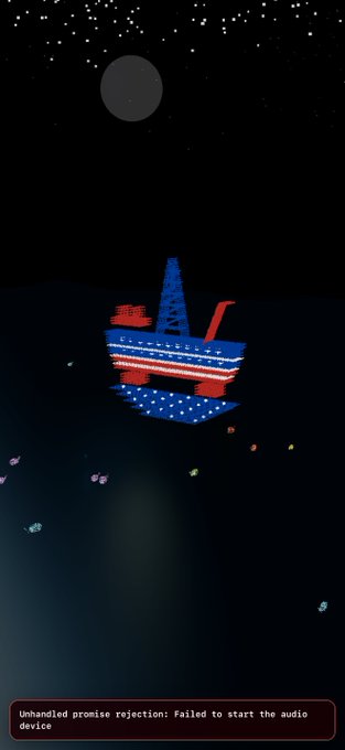 A pixel art depiction of an oil rig with an American flag design floating in dark water under a moonlit sky, with a message at the bottom reading 'Unhandled promise rejection: Failed to start the audio device'.