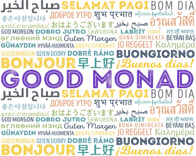A colorful typographic collage featuring "GOOD MONAD" in bold purple letters, surrounded by "good morning" greetings in numerous languages including "Selamat Pagi," "Bom Dia," "Buenos Días," "Bonjour," "Guten Morgen," and many others, visually reinforcing the post's invitation to share international greetings for Monad.