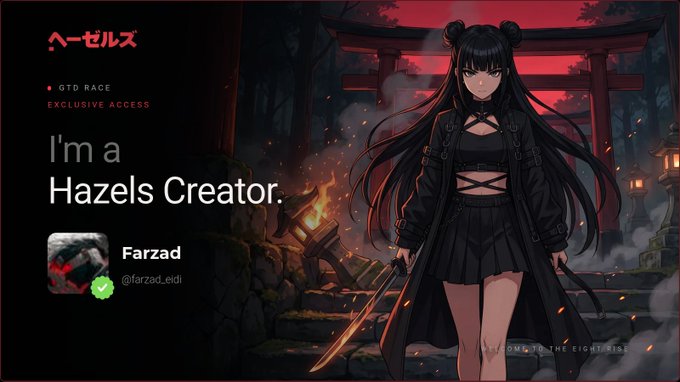 A creator profile card for 'Farzad' (@farzad_eidi) on the Hazels platform, featuring an anime-style illustration of a girl in black with a sword against a Japanese temple background, labeled 'GTD RACE EXCLUSIVE ACCESS'.