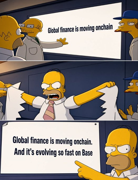 A Simpsons-style comic strip meme showing Homer Simpson in a corporate meeting unveiling a banner stating "Global finance is moving onchain," with a final panel adding "And it's evolving so fast on Base," promoting the Base blockchain.