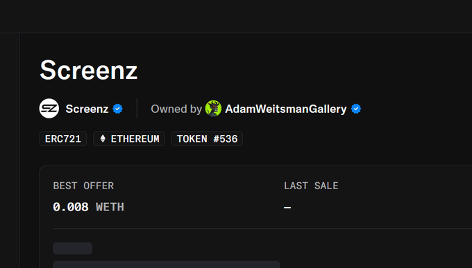 A digital marketplace listing shows the NFT 'Screenz' (ERC721 on Ethereum, Token #536) owned by 'AdamWeitsmanGallery', with a best offer of 0.008 WETH.