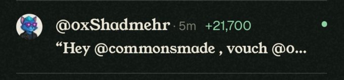 A social media post from '@oxShadmehr' reads 'Hey @commonsmade, vouch @o...' with a +21,700 notification.