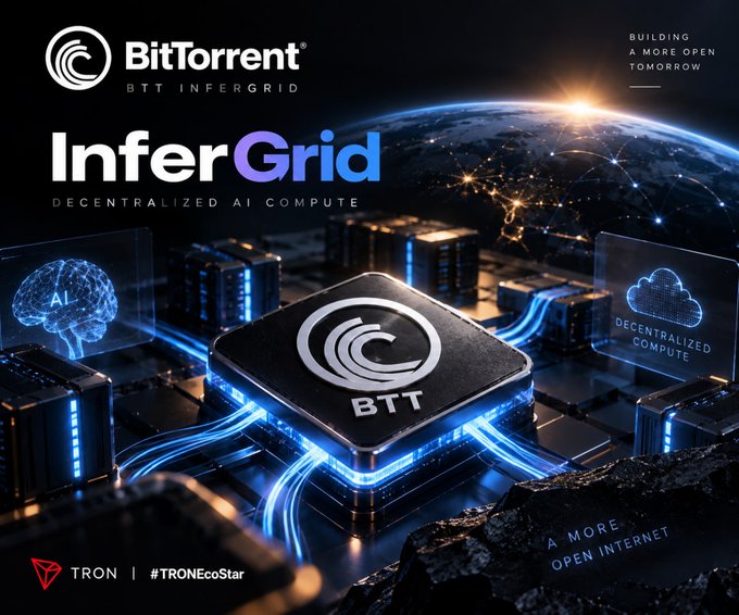 A promotional graphic for BitTorrent's "InferGrid – Decentralized AI Compute," featuring a glowing BTT-branded chip surrounded by circuit pathways, with Earth and a brain icon in the background, alongside the slogans "Building a More Open Tomorrow" and "A More Open Internet," and tagged with TRON and #TRONEcoStar. The image visually reinforces the post's point about BitTorrent expanding beyond its existing ecosystem by showcasing its venture into decentralized AI compute infrastructure rather than just relying on its legacy peer-to-peer file-sharing brand.