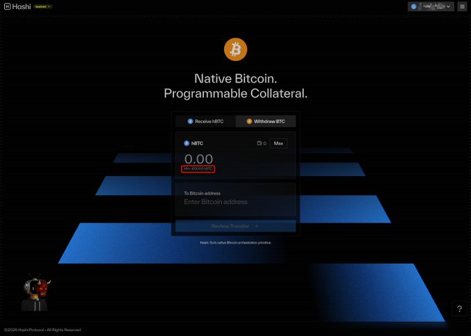 The image shows the Hashi protocol testnet interface with a "Withdraw BTC" tab displaying a minimum withdrawal requirement of 100,000 hBTC, directly illustrating the post's complaint about the increasingly high participation threshold that locks out smaller testers.