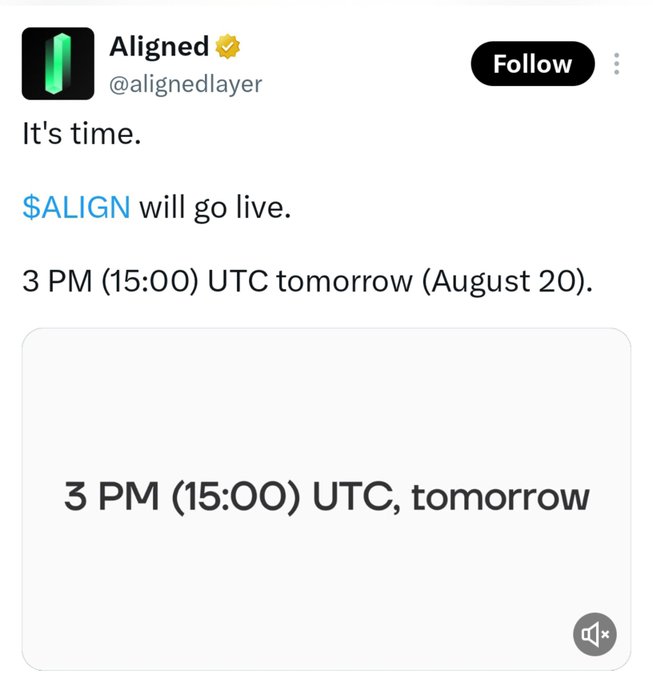 A tweet from verified account @alignedlayer announces that the $ALIGN token will go live at 3 PM UTC tomorrow (August 20), reinforced by an attached image simply displaying "3 PM (15:00) UTC, tomorrow" to emphasize the token generation event (TGE) timing referenced in the post.
