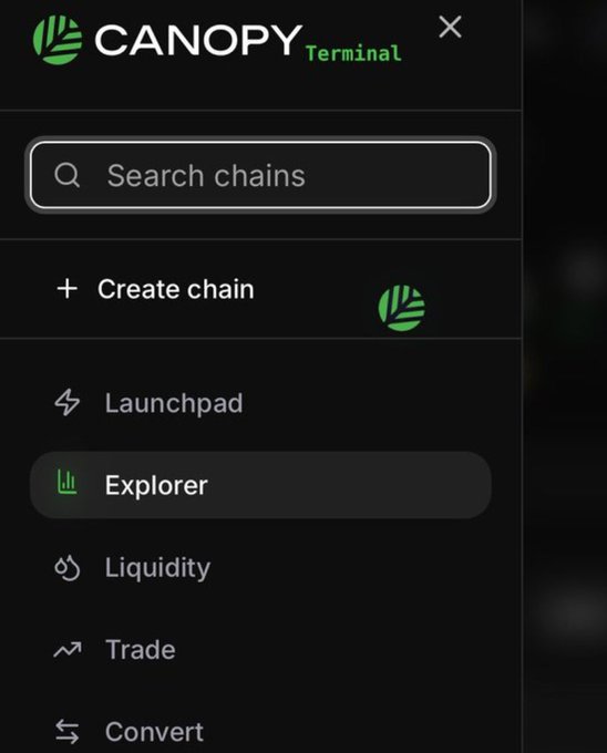 A dark-themed mobile app screenshot of the 'CANOPY Terminal' showing menu options: Search chains, Create chain, Launchpad, Explorer (highlighted), Liquidity, Trade, and Convert.