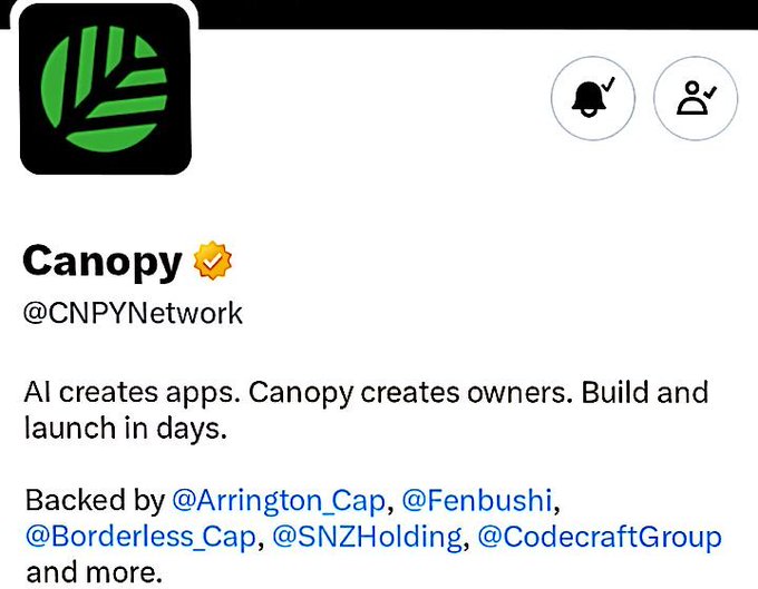 A profile page for 'Canopy' (@CNPYNetwork) featuring a green leaf logo, describing the platform as 'AI creates apps. Canopy creates owners. Build and launch in days,' backed by investors like Arrington Capital, Fenbushi, Borderless Capital, SNZ Holding, and Codecraft Group.