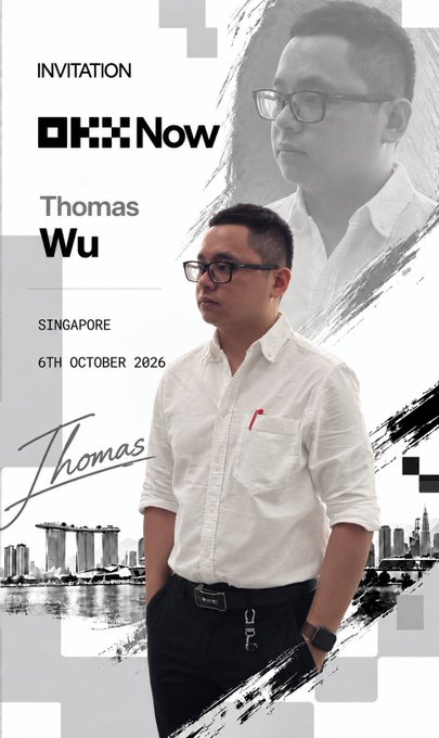 An invitation graphic for 'OKX Now' features Thomas Wu from Singapore, dated 6th October 2026, showing him in a white shirt against a city skyline backdrop.