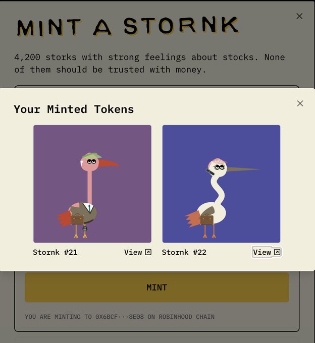 A screenshot of a 'MINT A STORNK' interface displaying two NFT tokens, Stornk #21 and #22, featuring stylized bird characters, with a MINT action from for the '0X6BCF...8E08 ON ROBINHOOD CHAIN'.