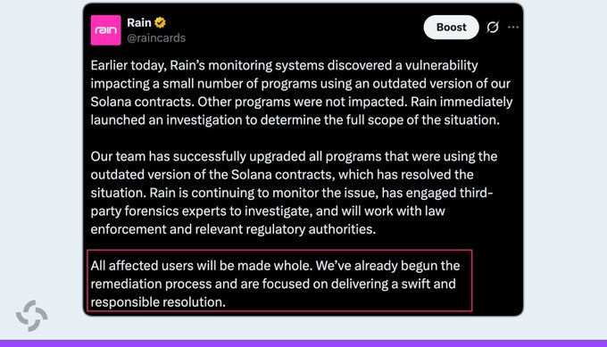 A tweet from Rain (@raincards) announces a discovered vulnerability affecting outdated Solana contracts, with a highlighted statement emphasizing that 'All affected users will be made whole' through their remediation process.
