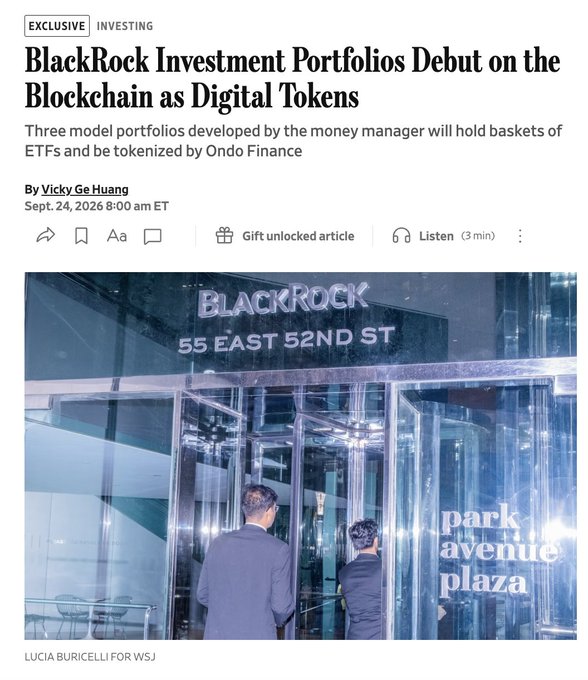 The Wall Street Journal article "BlackRock Investment Portfolios Debut on the Blockchain as Digital Tokens" reports that the $13 trillion asset manager has partnered with Ondo Finance to tokenize three model portfolios (high-income, diversified growth, and high-growth) for 24/7 access by non-U.S. investors via crypto wallets. The accompanying image shows BlackRock's headquarters entrance at 55 East 52nd St (Park Avenue Plaza), where two men in business attire are walking through the glass doors of the iconic office building, visually anchoring the story to the financial giant's physical presence.