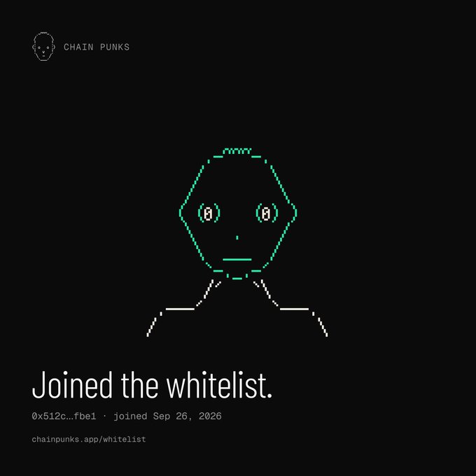A Chain Punks webpage showing a green pixel-art face avatar and the message 'Joined the whitelist.' for address 0x512c...fbe1, joined Sep 26, 2026.
