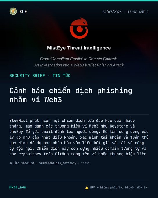 A 'MistEye Threat Intelligence' security brief from KOF dated 26/07/2026 warning about a Web3 phishing campaign targeting Web3 wallet brands like Keystone and OneKey.