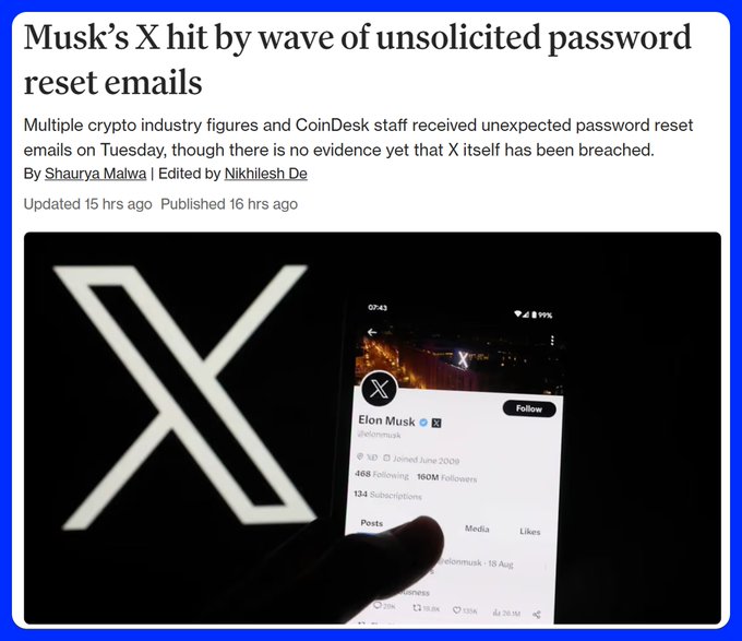 News article headline 'Musk's X hit by wave of unsolicited password reset emails' by Shaurya Malwa and Nikhilesh De, showing an image of the X logo and a phone displaying Elon Musk's X profile.