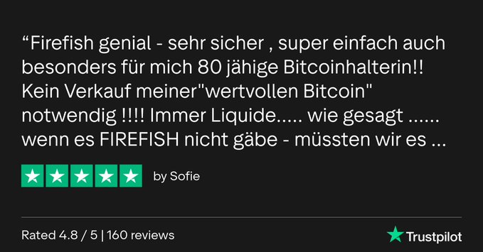 A Trustpilot review in German with 5 green stars from user Sofie, praising Firefish and stating 'Immer Liquide.... wie gesagt ...... wenn es FIREFISH nicht gäbe - müssten wir es...' alongside a 4.8/5 rating from 160 reviews.