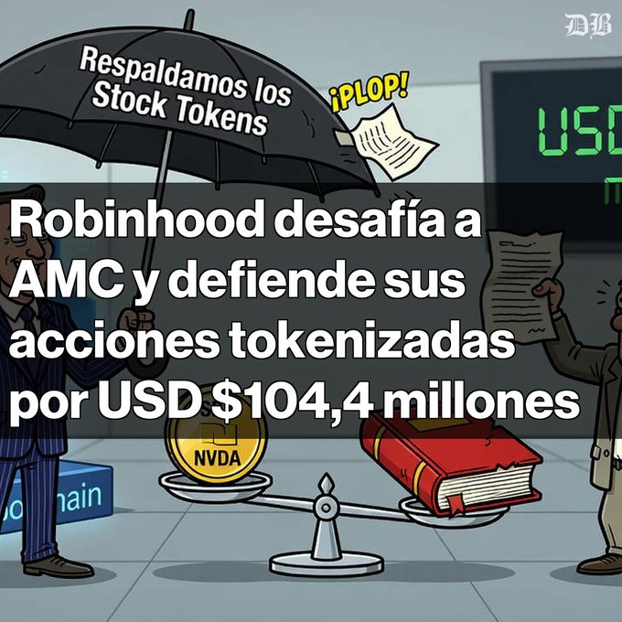 News graphic in Spanish: 'Robinhood desafía a AMC y defiende sus acciones tokenizadas por USD $104,4 millones', featuring an umbrella labeled 'Respaldamos los Stock Tokens' over a balance scale with NVDA token and books.