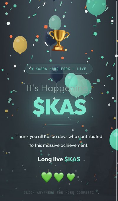 Celebratory graphic for the 'KASPA HARD FORK - LIVE' featuring balloons, confetti, a trophy, and the message 'It's Happening $KAS' thanking Kaspa developers.