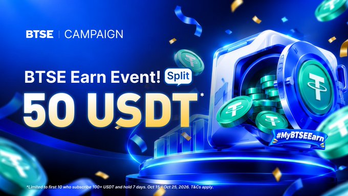 A blue BTSE campaign graphic advertises “BTSE Earn Event! Split 50 USDT,” with Tether-branded coins, the hashtag “#MyBTSEEarn,” and small terms text.