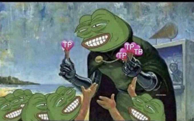 A meme featuring a cartoon Pepe the Frog character giving two thumbs up with "TP" (toilet paper) emoji on each thumb, surrounded by smaller Pepe frogs with their hands raised.