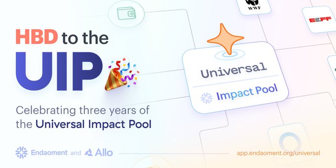 A celebratory graphic reading 'HBD to the UIP - Celebrating three years of the Universal Impact Pool,' featuring an Endaoment and Allo logo and the URL app.endaoment.org/universal.