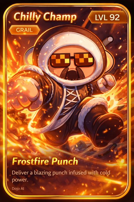 A trading card titled "Chilly Champ" at LVL 92 (GRAIL) depicts a pixel-sunglassed fighter delivering a "Frostfire Punch" to deliver a blazing punch infused with cold power, by Dojo AI.
