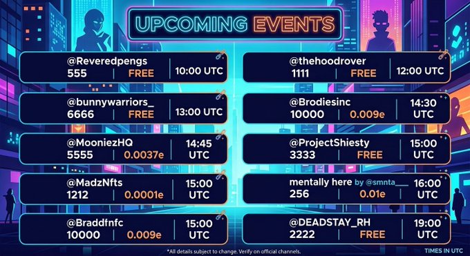 A neon-styled 'UPCOMING EVENTS' schedule graphic listing various crypto/NFT community events with usernames, prices, and times in UTC.