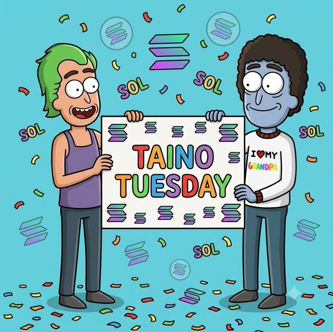 A cartoon illustration shows two characters—one with green hair in a purple tank top and another with dark curly hair wearing an 'I LOVE MY GRANDPA' shirt—holding a colorful sign reading 'TAINO TUESDAY' surrounded by 'SOL' text and Solana logos amid confetti.
