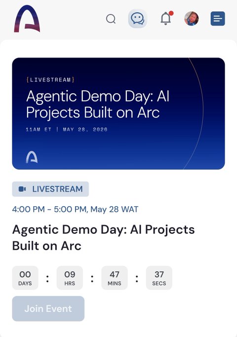 The image features an event page of a live demonstration taking place next week at 12:00 pm and lasting for 45 minutes, and it is titled "Agents Demo Day: AI Projects Built on Arc". The post highlights that this event will be showcased on the upcoming "Live Stream" where participants can interact in real time with others who are developing new AI projects.